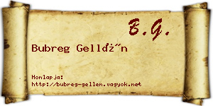Bubreg Gellén névjegykártya
